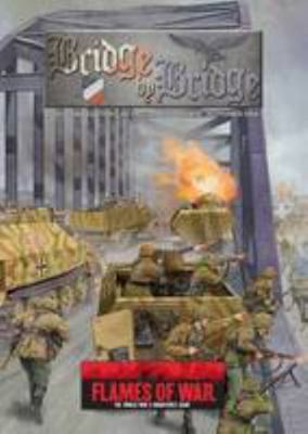 Bridge by Bridge: The German Defence of Holland... 0987660985 Book Cover