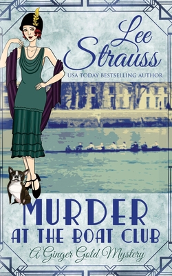 Murder at the Boat Club: a cozy 1920s murder my... 1774090260 Book Cover