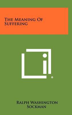 The Meaning Of Suffering 1258427273 Book Cover