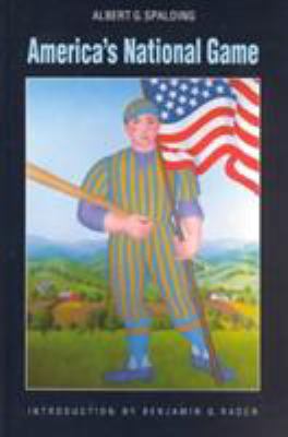 America's National Game: Historic Facts Concern... 0803292074 Book Cover