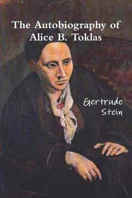 The Autobiography of Alice B. Toklas 1388227282 Book Cover