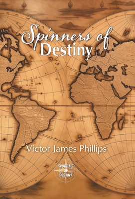 Spinners of Destiny 1038362873 Book Cover