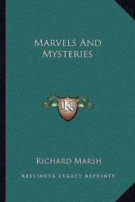 Marvels And Mysteries 1163784702 Book Cover