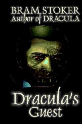 Dracula's Guest 1587155796 Book Cover