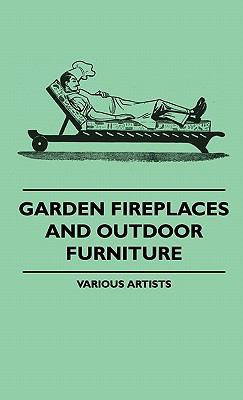 Garden Fireplaces And Outdoor Furniture 1445514133 Book Cover