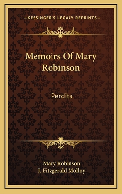 Memoirs of Mary Robinson: Perdita 1163665525 Book Cover