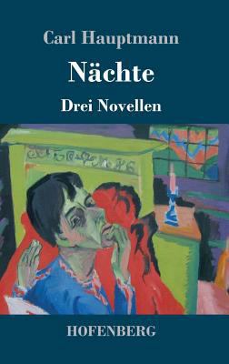 Nächte: Drei Novellen [German] 374371793X Book Cover