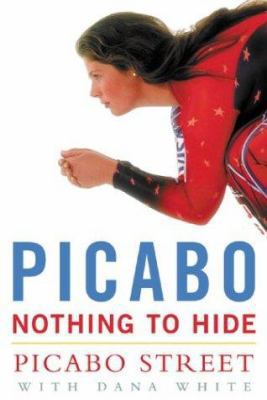 Picabo: Nothing to Hide 0071383123 Book Cover