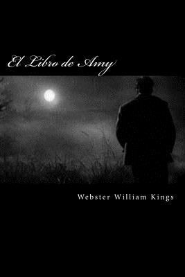 El Libro de Amy [Spanish] 1495219607 Book Cover