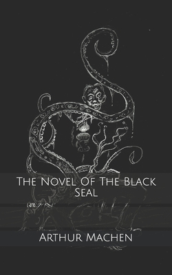 The Novel Of The Black Seal B0858V12WF Book Cover