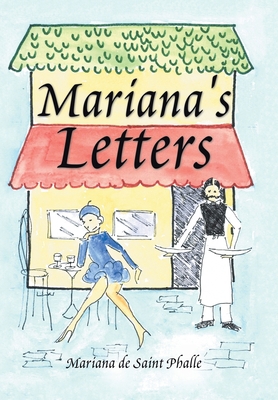 Mariana's Letters 1453592741 Book Cover