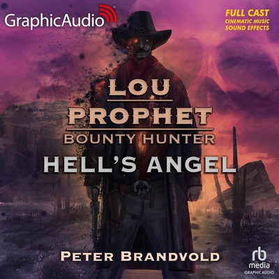 Hell's Angel [Dramatized Adaptation]: Lou Proph... B0CRSRXKZD Book Cover