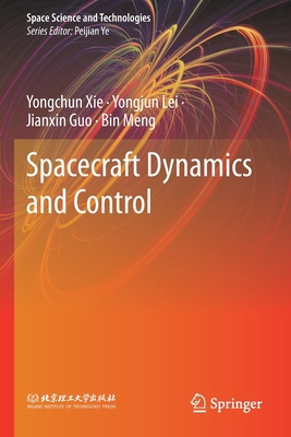 Spacecraft Dynamics and Control 9813364505 Book Cover