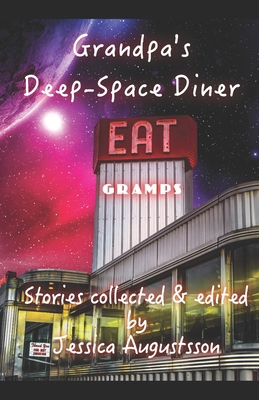 Grandpa's Deep-Space Diner B09Y3PNHZ2 Book Cover