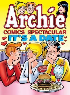 Archie Comics Spectacular: It's a Date (Archie ... 193697570X Book Cover