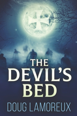 The Devil's Bed 1499764502 Book Cover