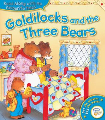 Goldilocks and the Three Bears (Favourite Tales... 1782705287 Book Cover