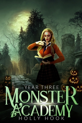 Monster Academy [Year Three] B0DNQM54MF Book Cover