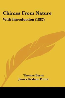 Chimes From Nature: With Introduction (1887) 1436804124 Book Cover