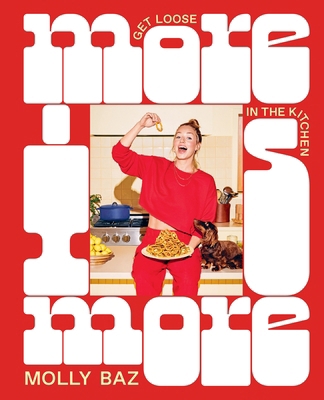 Murdoch Books More Is More Get Loose in the Kit... 1761500104 Book Cover