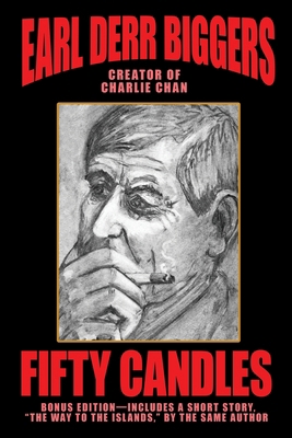 Fifty Candles: Bonus Edition 1479454974 Book Cover