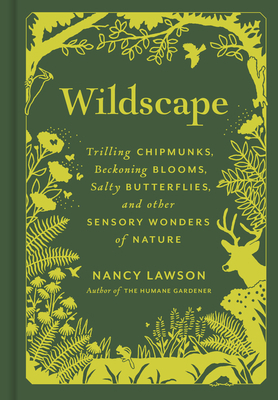 Wildscape: Trilling Chipmunks, Beckoning Blooms... 1797222473 Book Cover