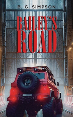 Bailey's Road B0DHB4KGFW Book Cover
