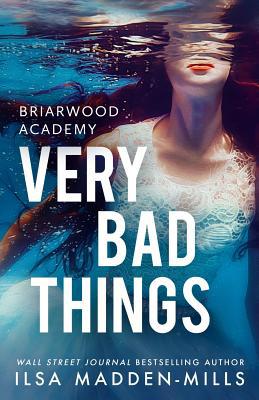 Very Bad Things 1094740802 Book Cover