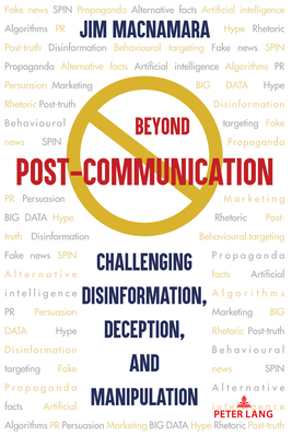 Beyond Post-Communication: Challenging Disinfor... 1433169207 Book Cover