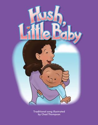 Hush, Little Baby 1433318199 Book Cover