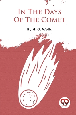 In The Days Of The Comet 9357278265 Book Cover