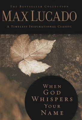 When God Whispers Your Name 0849921430 Book Cover