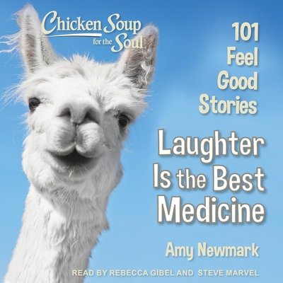 Chicken Soup for the Soul: Laughter Is the Best... B09NF47S18 Book Cover