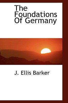 The Foundations of Germany 1110293593 Book Cover