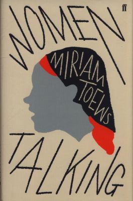 Women Talking 0571340326 Book Cover