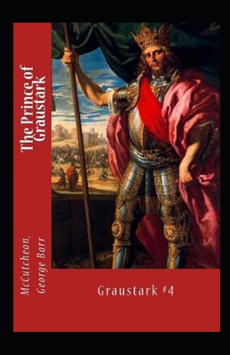 The Prince of Graustark Graustark #4 Annotated            Book Cover