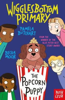 Nosy Crow Wigglesbottom Primary The Popcorn Puppy. 1805133330 Book Cover