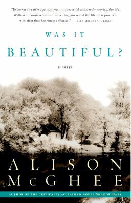Was It Beautiful? 1400051541 Book Cover