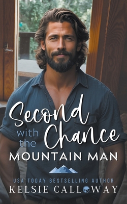 Second Chance With The Mountain Man B0CQHNHTXV Book Cover