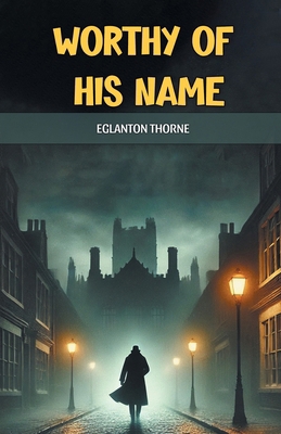 Worthy of his name 9368090599 Book Cover