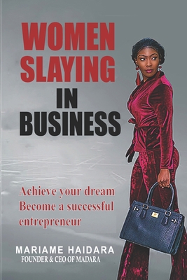 Women Slaying in Business: Build your brand Bec... B089TWPXKP Book Cover