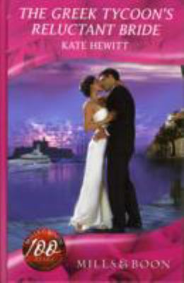 Greek Tycoon's Reluctant Bride 0263203859 Book Cover
