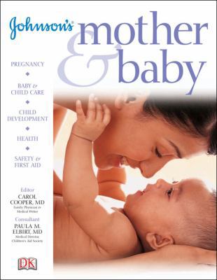 Johnson's Mother and Baby 0756612683 Book Cover