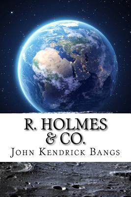 R. Holmes & Co. 1729533639 Book Cover