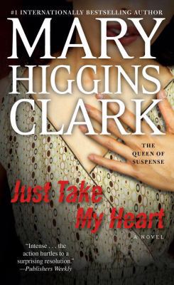 Just Take My Heart 1439177465 Book Cover