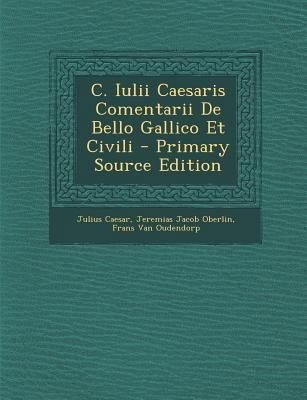C. Iulii Caesaris Comentarii de Bello Gallico E... [Italian] 1293260339 Book Cover