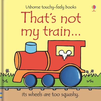 That's Not My Train... 1805319213 Book Cover