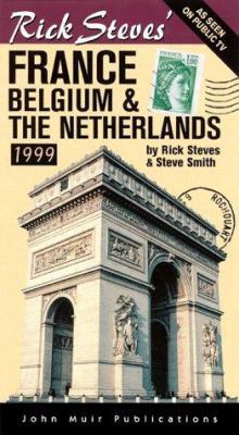 Rick Steves' 1999 France, Belgium & the Netherl... 1562614622 Book Cover