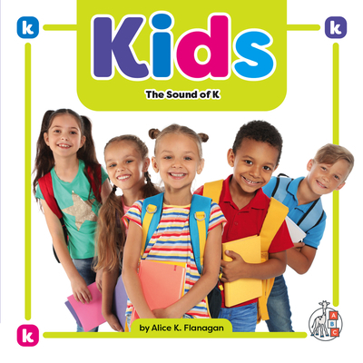 Kids: The Sound of K 1503880281 Book Cover