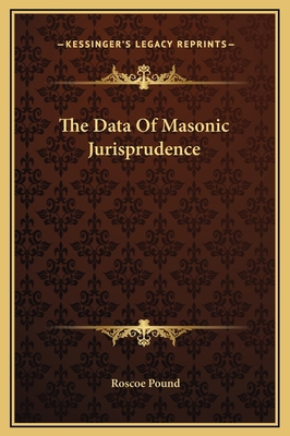 The Data Of Masonic Jurisprudence 1169182127 Book Cover